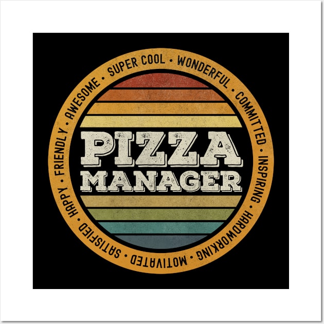 Vintage Pizza Manager Wall Art by MintaApparel